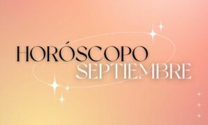Estas son las predicciones del horóscopo septiembre 2025 para todos los signos